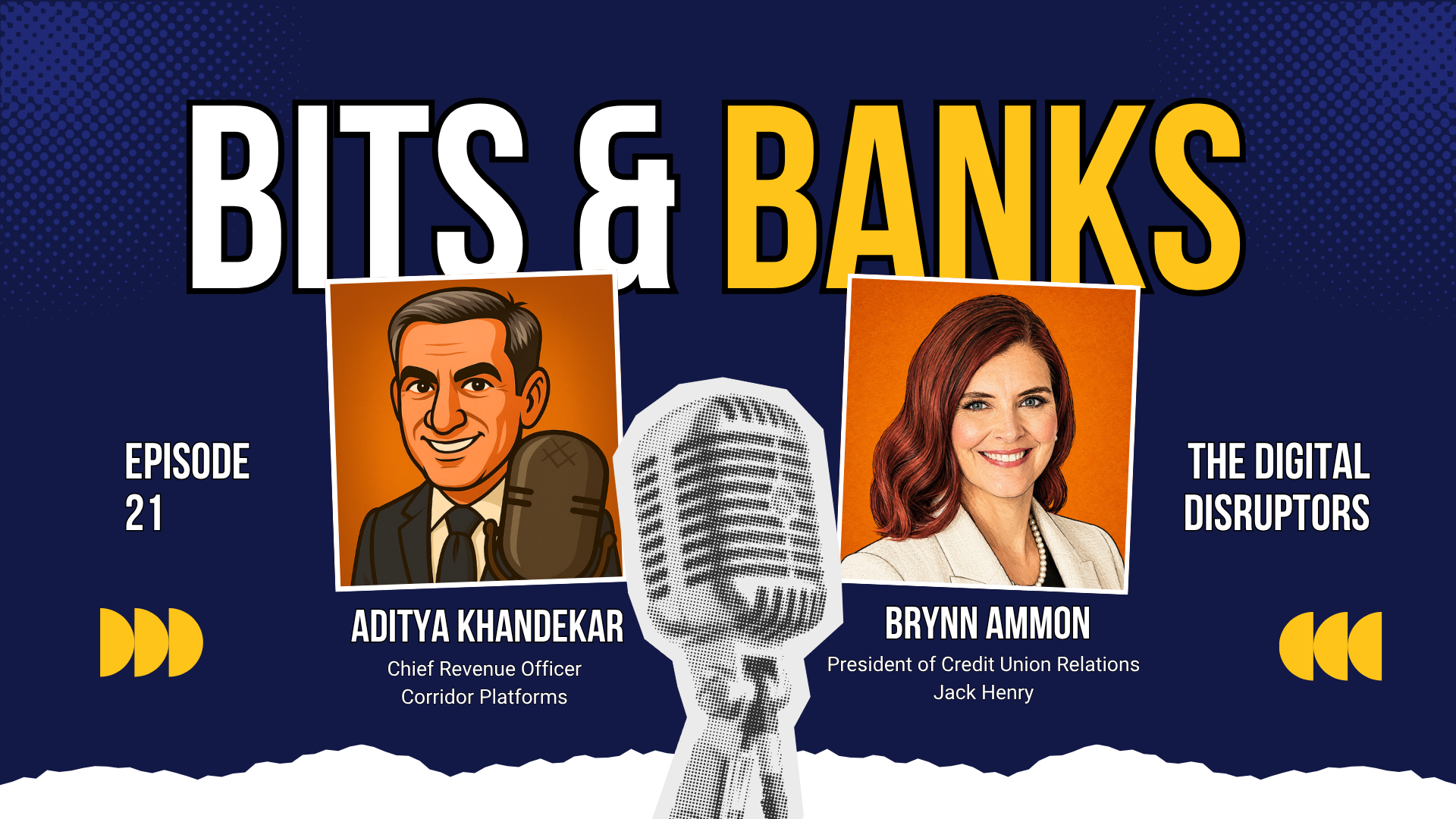 Bits & Banks - With Brynn Ammon - Episode 21