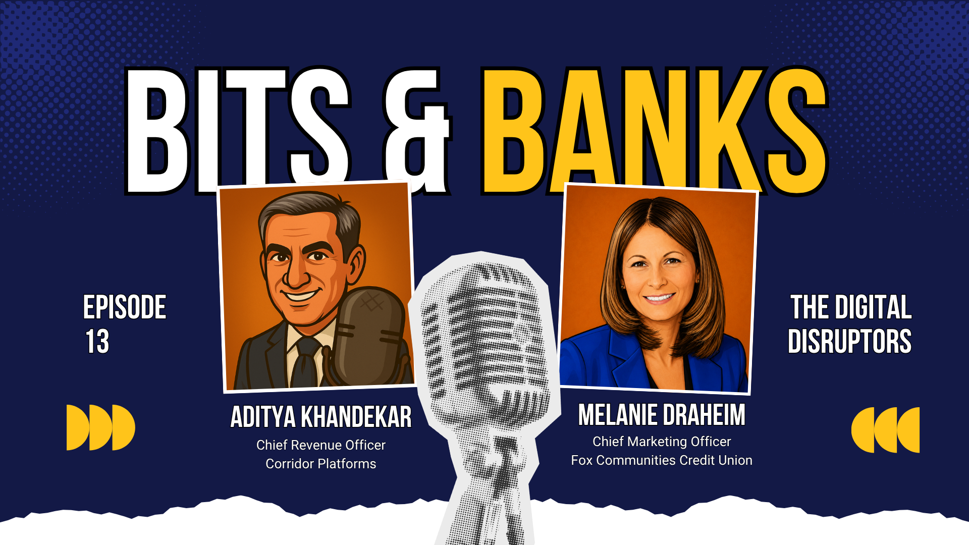 Bits & Banks - With Melanie Draheim · Episode 13